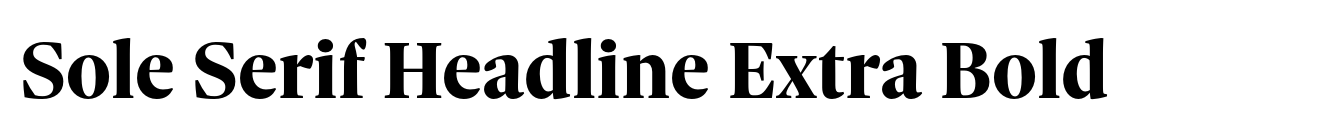 Sole Serif Headline Extra Bold
